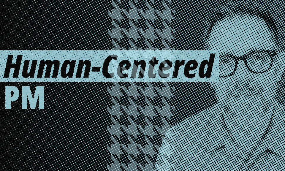 Human-centered project management, now on YouTube