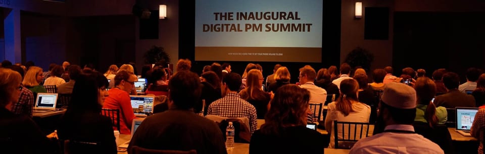 Be There: Digital PM Summit 2015